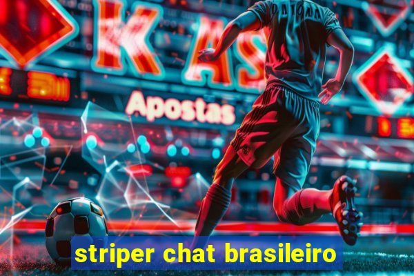 striper chat brasileiro